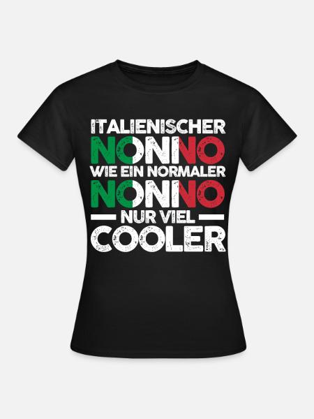 Italia Nonno Italienischer Opa Italiener Italien - Frauen T-Shirt - Schwarz