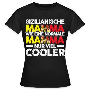Sizilianerin Sizilienische Mamma Sizilien Mutter M - Frauen T-Shirt - Schwarz - Vorne - AI Model Female 172 dark (172cm)
