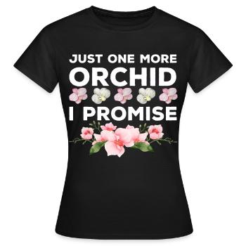 Nur noch eine Orchidee, die ich verspreche - Frauen T-Shirt - Schwarz - Vorne - AI Model Female 172 dark (172cm)