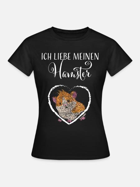 Hamsterliebe Hamster Goldhamster - Frauen T-Shirt - Schwarz