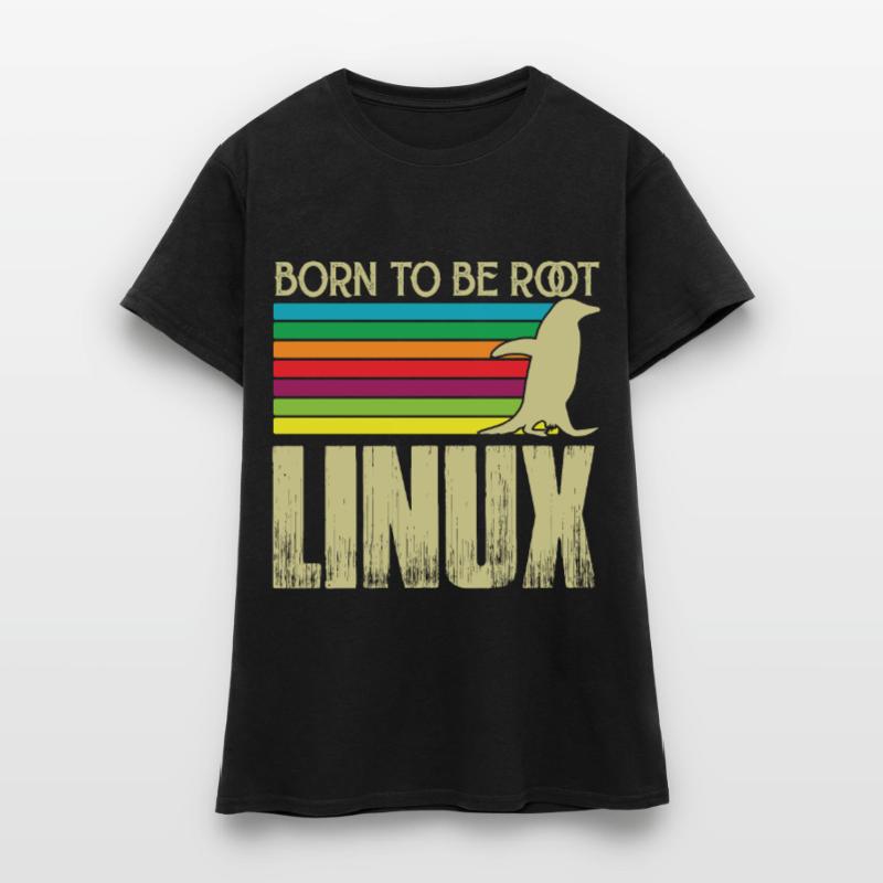Linux Né pour être root Admin Linux T-shirt Femme