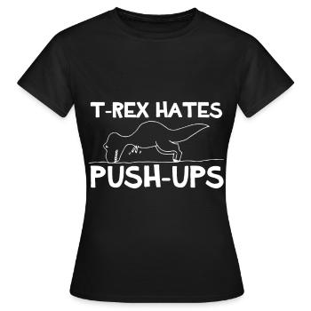 T-Rex Push-Ups Dino Cretaceous Dinosaurs - Women's T-Shirt - black - Front - AI Model Female 172 dark (172cm)