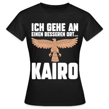 Ich gehe an einen besseren Ort Kairo - Frauen T-Shirt - Schwarz - Vorne - AI Model Female 172 dark (172cm)