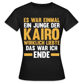 Es war einmal ein Junge der Kairo wirklich liebte - Frauen T-Shirt - Schwarz - Vorne - AI Model Female 172 dark (172cm)