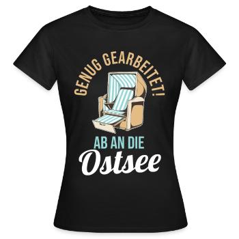 Genug gearbeitet ab an die Ostsee - Frauen T-Shirt - Schwarz - Vorne - AI Model Female 172 dark (172cm)