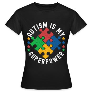 Autistic Autism Autistic - Women's T-Shirt - black - Front - AI Model Female 172 dark (172cm)