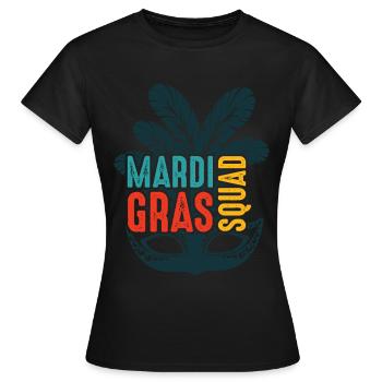 Mardi Gras Squad - Frauen T-Shirt - Schwarz - Vorne - AI Model Female 172 dark (172cm)