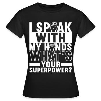 Sourds sourds-muets sourds sourds - T-shirt Femme - noir - Devant - AI Model Female 172 dark (172cm)