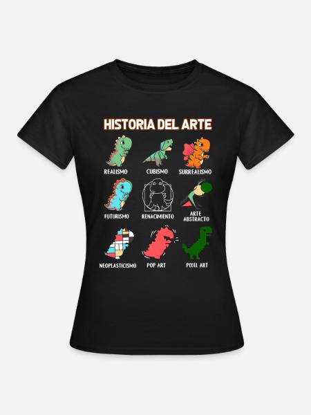 Kunstgeschichte Dinosaurier Spanisch - Frauen T-Shirt - Schwarz