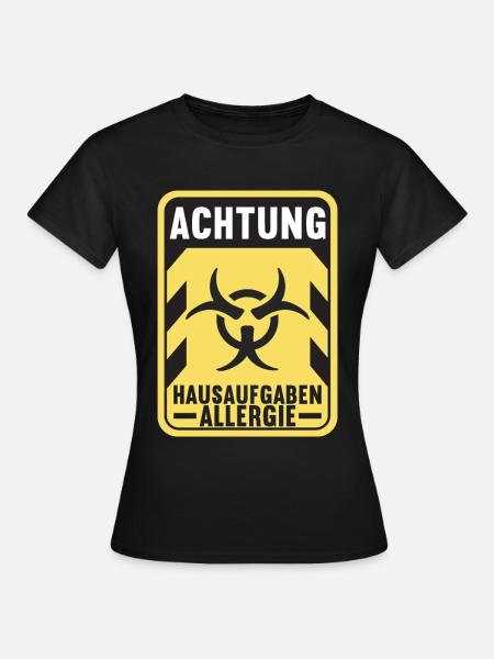 Hausaufgaben Schüler - Frauen T-Shirt - Schwarz