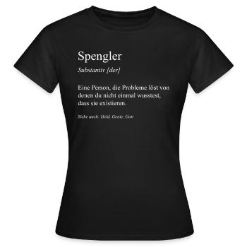 Spengler I Installateur Blech Handwerker Motiv für - Frauen T-Shirt - Schwarz - Vorne - AI Model Female 172 dark (172cm)