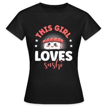 Cette fille adore les rouleaux de sushi japonais - T-shirt Femme - noir - Devant - AI Model Female 172 dark (172cm)