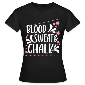 Sueur de sang et craie - Idée cadeau de gymnaste fière - T-shirt Femme - noir - Devant - AI Model Female 172 dark (172cm)