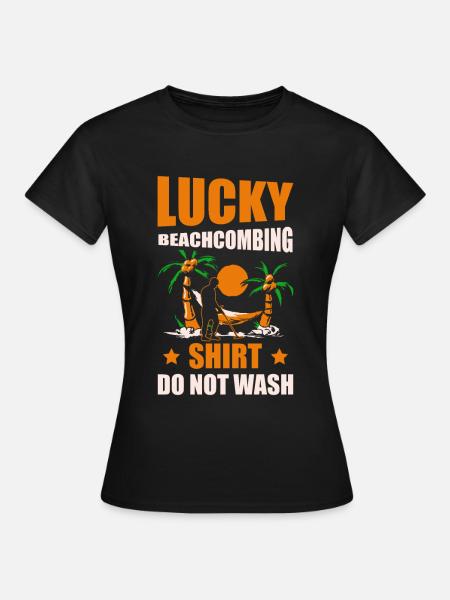 Lucky Beachcombing Beachcomber-beschuss - Frauen T-Shirt - Schwarz