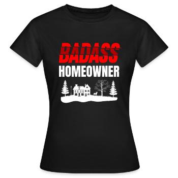 Badass Hausbesitzer Hauseigentümer - Frauen T-Shirt - Schwarz - Vorne - AI Model Female 172 dark (172cm)
