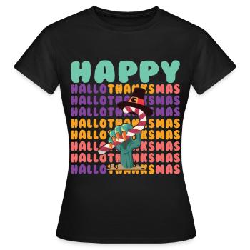 Happy Hello Thanksmas Halloween Thanksgiving Xmas - Women's T-Shirt - black - Front - AI Model Female 172 dark (172cm)