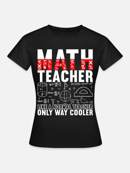 Mathe Mathelehrer - Frauen T-Shirt - Schwarz