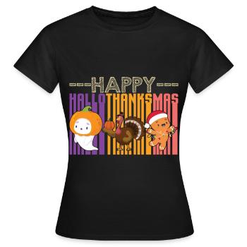 Happy Hello Thanksmas Halloween Thanksgiving Xmas - Women's T-Shirt - black - Front - AI Model Female 172 dark (172cm)