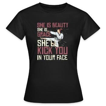 She Is Beauty She Is Grace She Will Kick You In - Frauen T-Shirt - Schwarz - Vorne - AI Model Female 172 dark (172cm)