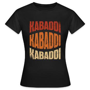 Kabaddi lovers Indian Sport India - Women's T-Shirt - black - Front - AI Model Female 172 dark (172cm)