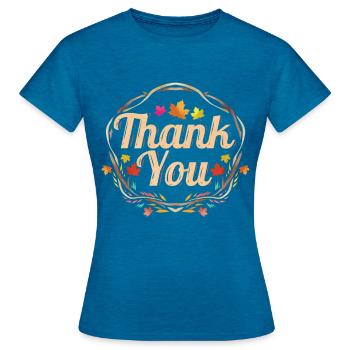 Thank You Wreath From Branches Autumn Thanksgiving - Frauen T-Shirt - Antikblaues Saphir meliert - Vorne - AI Model Female 172 dark (172cm)