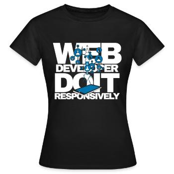 Webentwickler Do It Responsively Website-programm - Frauen T-Shirt - Schwarz - Vorne - AI Model Female 172 dark (172cm)