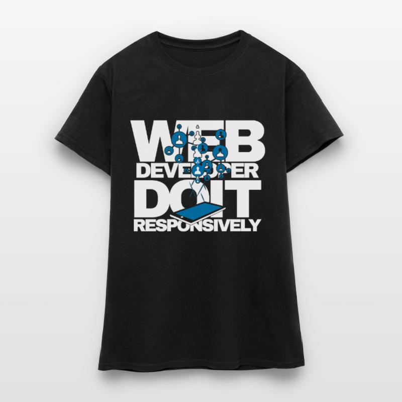 Webentwickler Do It Responsively Website-programm Frauen T-Shirt