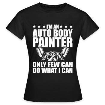 Auto Body Painter Job Beruf Auto Detaillierung - Frauen T-Shirt - Schwarz - Vorne - AI Model Female 172 dark (172cm)