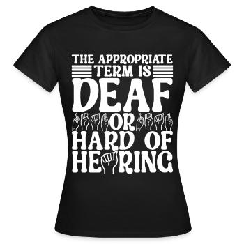 Sourds sourds muets sourds - T-shirt Femme - noir - Devant - AI Model Female 172 dark (172cm)