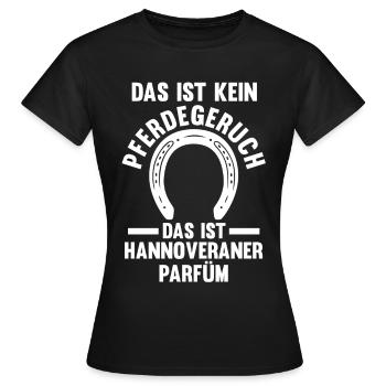 Pferd Reitsport Reiten Pferdesport Hannoveraner - Frauen T-Shirt - Schwarz - Vorne - AI Model Female 172 dark (172cm)