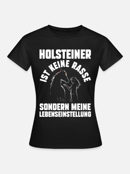 Pferd Reitsport Reiten Pferdesport Holsteiner - Frauen T-Shirt - Schwarz
