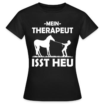 Mein Therapeut isst Heu - Pferdemädchen - Frauen T-Shirt - Schwarz - Vorne - AI Model Female 172 dark (172cm)