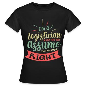 Logistiker Beruf Sendungsverfolgung Lieferung - Frauen T-Shirt - Schwarz - Vorne - AI Model Female 172 dark (172cm)