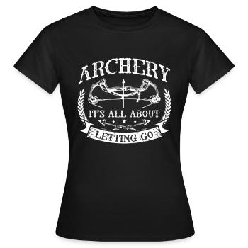 Tir à l’arc Il s’agit de lâcher prise - T-shirt Femme - noir - Devant - AI Model Female 172 dark (172cm)