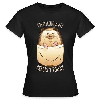 Je me sens un peu piquant aujourd’hui, - T-shirt Femme - noir - Devant - AI Model Female 172 dark (172cm)