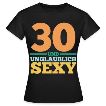 Dreißig 30 Jahre Dreißigster Geburtstag - Frauen T-Shirt - Schwarz - Vorne - AI Model Female 172 dark (172cm)