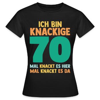 Siebzig 70 Jahre Siebzigster Geburtstag - Frauen T-Shirt - Schwarz - Vorne - AI Model Female 172 dark (172cm)