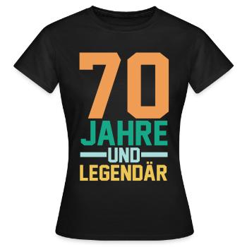 Siebzig 70 Jahre Siebzigster Geburtstag - Frauen T-Shirt - Schwarz - Vorne - AI Model Female 172 dark (172cm)