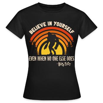 Croyez en vous, même si c’est le contraire - T-shirt Femme - noir - Devant - AI Model Female 172 dark (172cm)