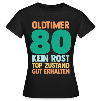 Achtzig 80 Jahre Achtzigster Geburtstag - Frauen T-Shirt - Schwarz - Vorne - AI Model Female 172 dark (172cm)
