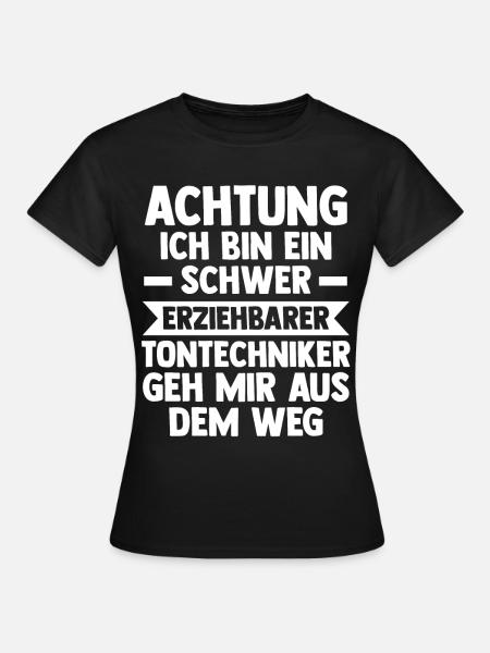 Toningenieur Tontechnik Tontechniker - Frauen T-Shirt - Schwarz
