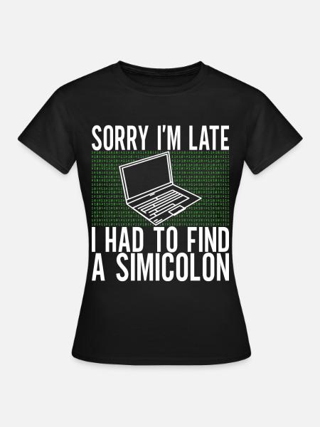 Programmierer Informatiker - Frauen T-Shirt - Schwarz