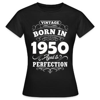 1950 Geburtstag Geschenk Birthday Bursdag Jahrgang - Frauen T-Shirt - Schwarz - Vorne - AI Model Female 172 dark (172cm)