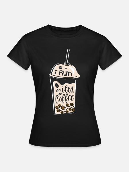 Ich Laufe Auf Eiskaffee-liebhaber-koffein-trinker - Frauen T-Shirt - Schwarz