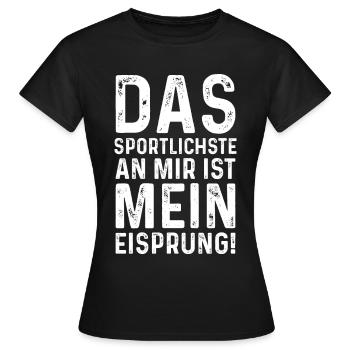 das sportlichste an mir ist mein Eisprung - Frauen T-Shirt - Schwarz - Vorne - AI Model Female 172 dark (172cm)
