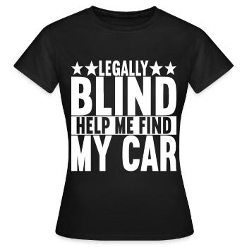 Blind visual impairment - Women's T-Shirt - black - Front - AI Model Female 172 dark (172cm)