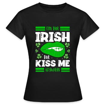 Je ne suis pas irlandais, mais embrassez-moi quand même. - T-shirt Femme - noir - Devant - AI Model Female 172 dark (172cm)