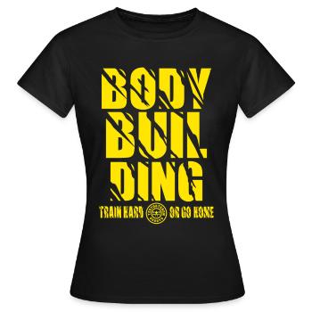 Musculation Entraînez-vous dur ou allez à la maison Fitness Gym - T-shirt Femme - noir - Devant - AI Model Female 172 dark (172cm)