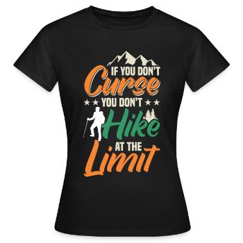 Wenn Sie Nicht Fluchen, Wandern Sie - Frauen T-Shirt - Schwarz - Vorne - AI Model Female 172 dark (172cm)
