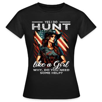Oui, je chasse comme une fille - Buck Deer Hunting - T-shirt Femme - noir - Devant - AI Model Female 172 dark (172cm)